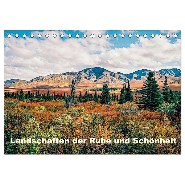 Landschaften der Ruhe und Schönheit (Tischkalender 2025 DIN A5 quer), CALVENDO Monatskalender, Calvendo, T. L. Treadway