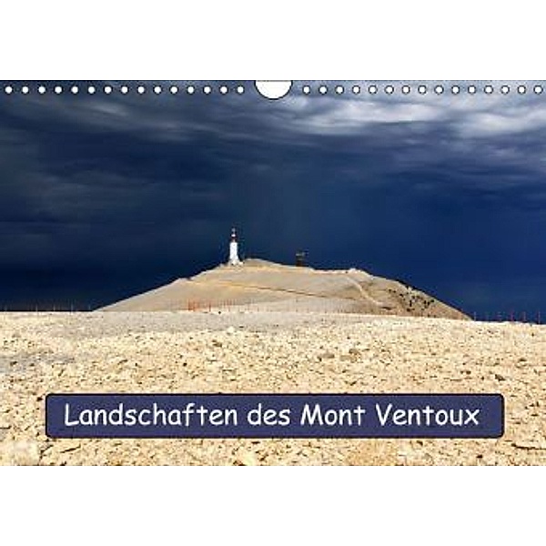 Landschaften des Mont Ventoux (Wandkalender 2016 DIN A4 quer), Jean François LEPAGE ©