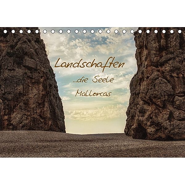 Landschaften ...die Seele Mallorcas (Tischkalender 2018 DIN A5 quer), Sandra Fotodesign