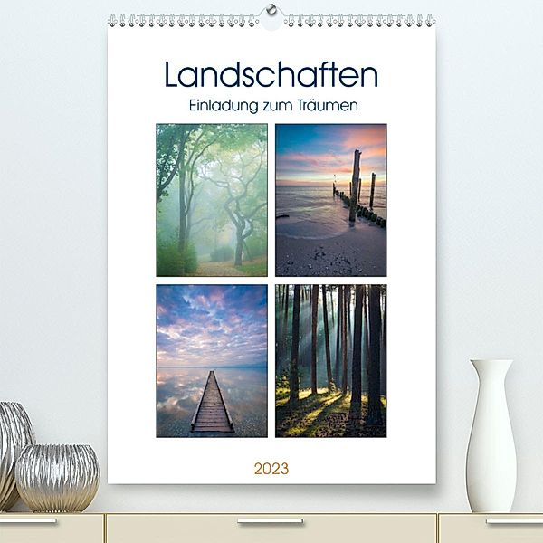 Landschaften - Einladung zum Träumen (Premium, hochwertiger DIN A2 Wandkalender 2023, Kunstdruck in Hochglanz), Martin Wasilewski