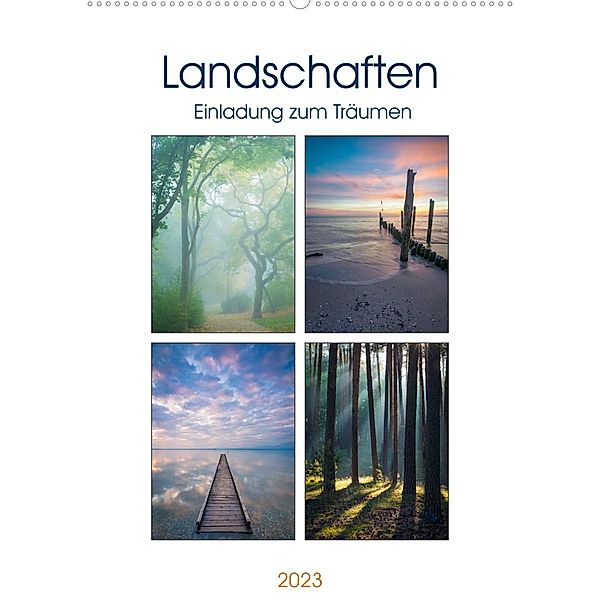 Landschaften - Einladung zum Träumen (Wandkalender 2023 DIN A2 hoch), Martin Wasilewski