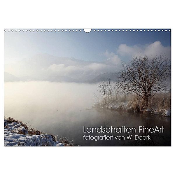 Landschaften FineArt (Wandkalender 2024 DIN A3 quer), CALVENDO Monatskalender, Wiltrud Doerk