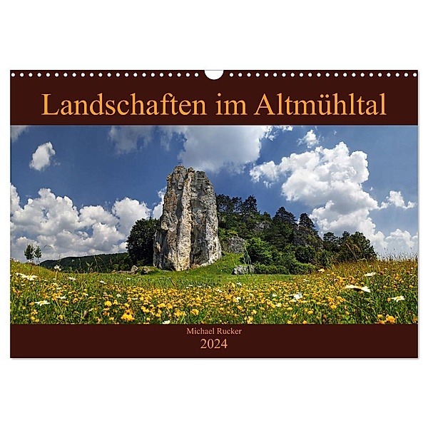 Landschaften im Altmühltal (Wandkalender 2024 DIN A3 quer), CALVENDO Monatskalender, Michael Rucker
