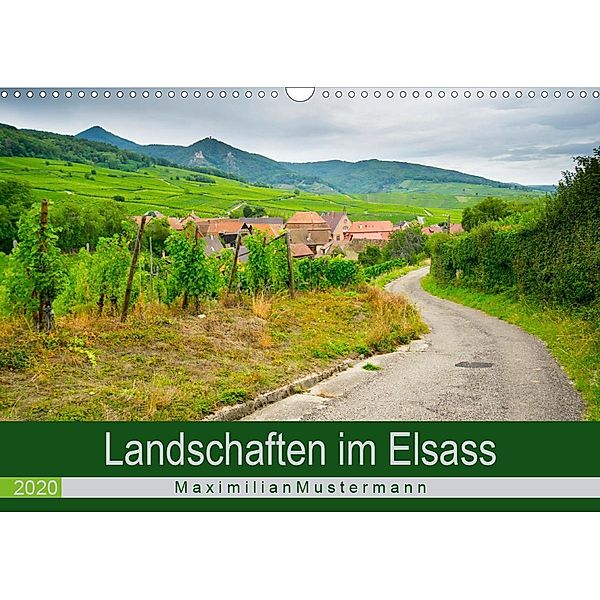 Landschaften im Elsass (Wandkalender 2020 DIN A3 quer), N N