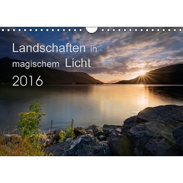 Landschaften im magischen LichtCH-Version (Wandkalender 2016 DIN A4 quer), Chris Müller