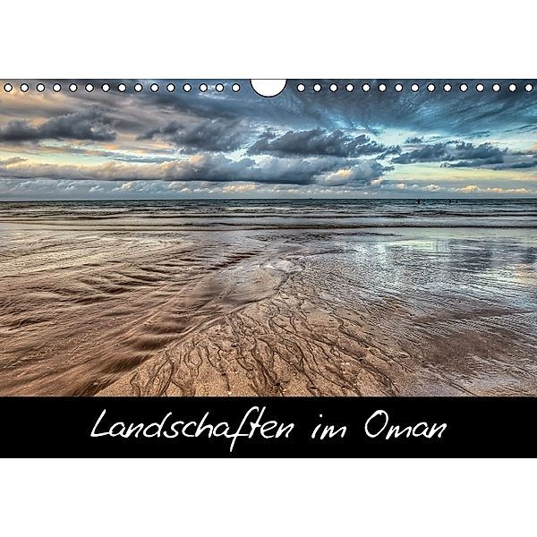 Landschaften im Oman (Wandkalender immerwährend DIN A4 quer), Barbara Seiberl-Stark