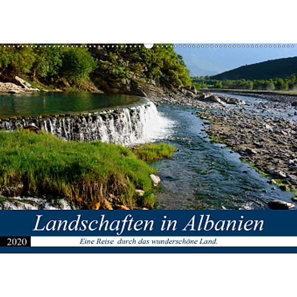 Landschaften in Albanien (Wandkalender 2020 DIN A2 quer), Frauke Scholz