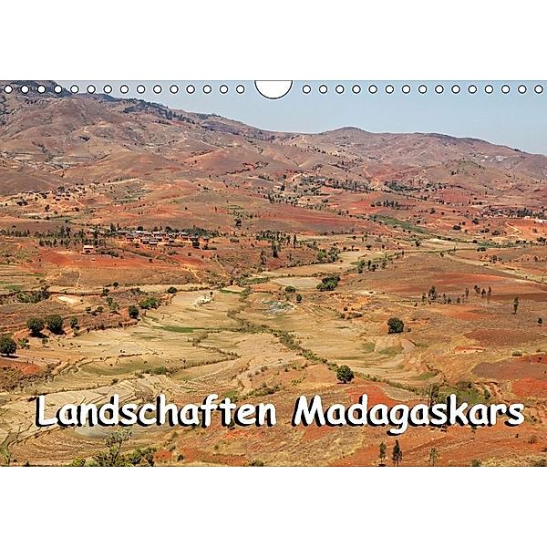Landschaften Madagaskars (Wandkalender 2017 DIN A4 quer), Willy Brüchle