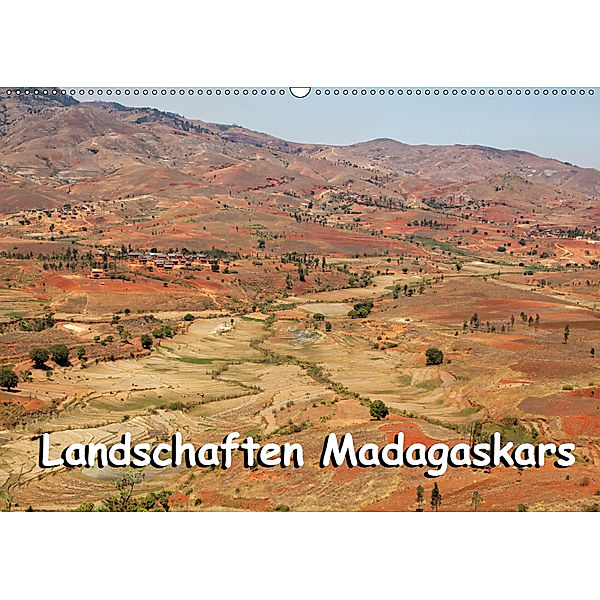 Landschaften Madagaskars (Wandkalender 2019 DIN A2 quer), Willy Brüchle