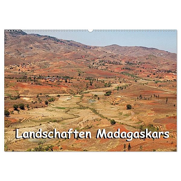 Landschaften Madagaskars (Wandkalender 2025 DIN A2 quer), CALVENDO Monatskalender, Calvendo, Willy Brüchle
