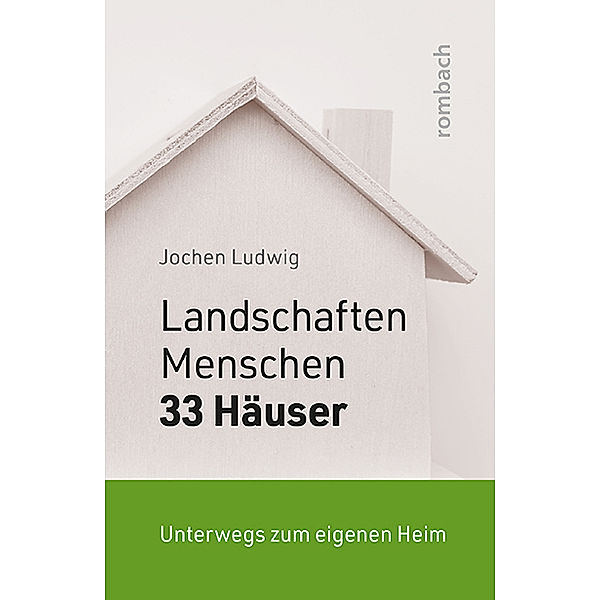 Landschaften, Menschen und 33 Häuser, Jochen Ludwig