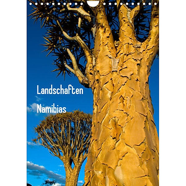 Landschaften Namibias (Wandkalender 2022 DIN A4 hoch), Frauke Scholz