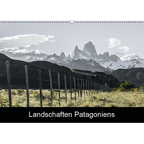 Landschaften PatagoniensAT-Version (Wandkalender 2019 DIN A2 quer), Stefan Brunner
