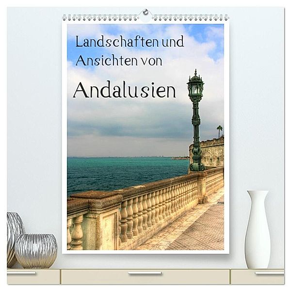 Landschaften und Ansichten von Andalusien (hochwertiger Premium Wandkalender 2024 DIN A2 hoch), Kunstdruck in Hochglanz, Paul Michalzik