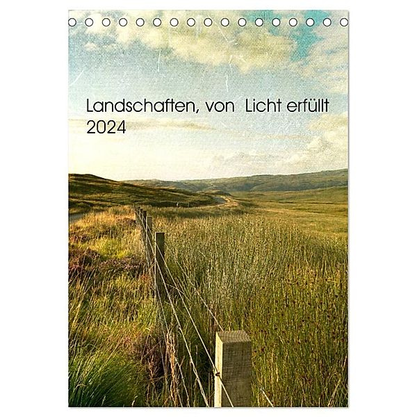 Landschaften, von Licht erfüllt (Tischkalender 2024 DIN A5 hoch), CALVENDO Monatskalender, Susan Brooks-Dammann