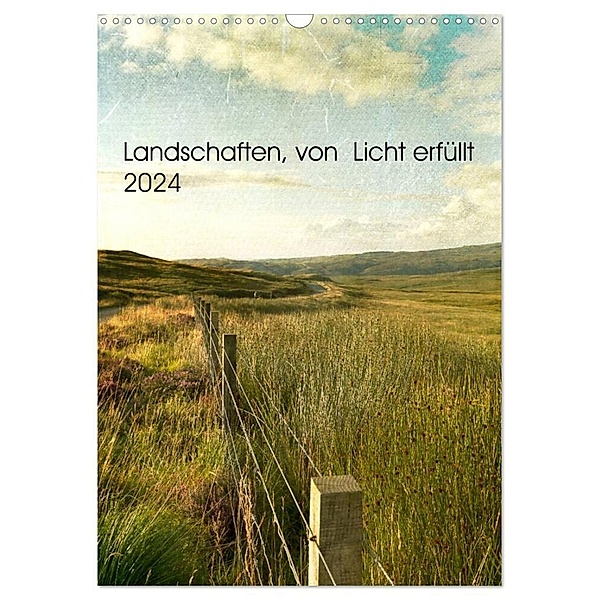 Landschaften, von Licht erfüllt (Wandkalender 2024 DIN A3 hoch), CALVENDO Monatskalender, Susan Brooks-Dammann