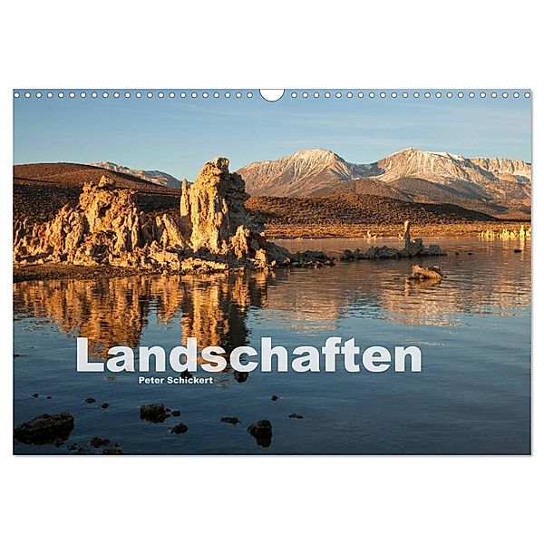 Landschaften (Wandkalender 2024 DIN A3 quer), CALVENDO Monatskalender, Peter Schickert