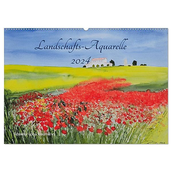 Landschafts-Aquarelle 2024 Roswita Ilona Baumann (Wandkalender 2024 DIN A2 quer), CALVENDO Monatskalender, Roswita Ilona Baumann