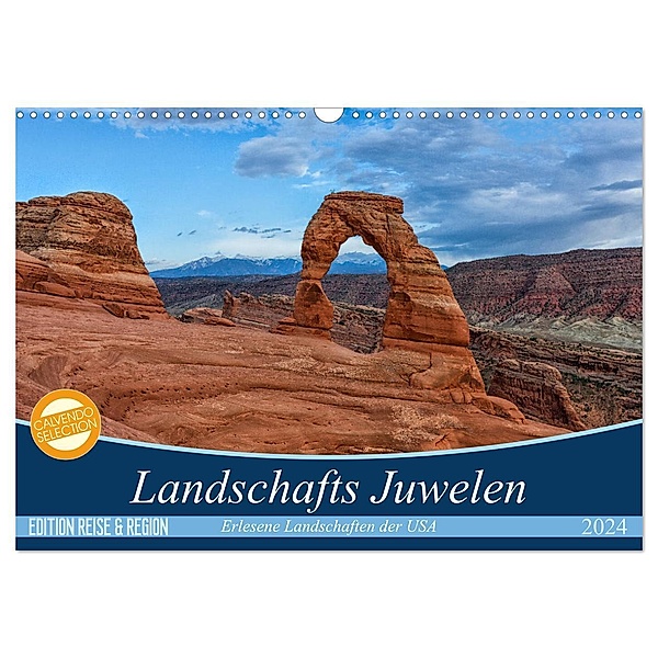 Landschafts Juwelen - Erlesene Landschaften der USA (Wandkalender 2024 DIN A3 quer), CALVENDO Monatskalender, Patrick Leitz
