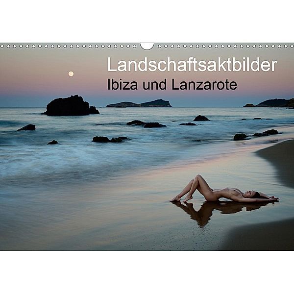 Landschaftsaktbilder Ibiza und Lanzarote (Wandkalender 2021 DIN A3 quer), Martin Zurmühle