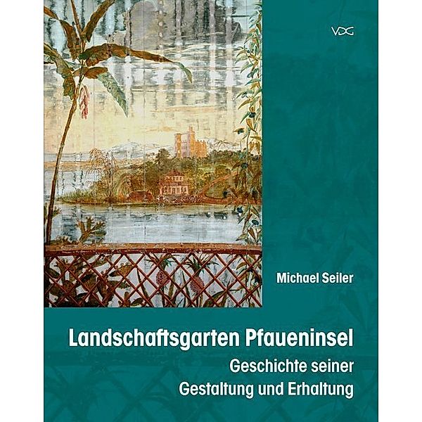 Landschaftsgarten Pfaueninsel, Michael Seiler