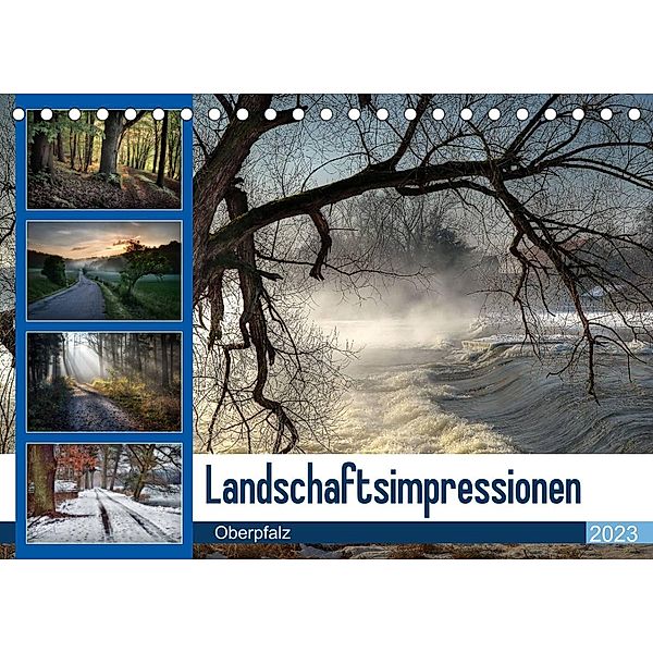 Landschaftsimpressionen Oberpfalz (Tischkalender 2023 DIN A5 quer), Hans Zitzler Teublitz www.foto-zitzler.de
