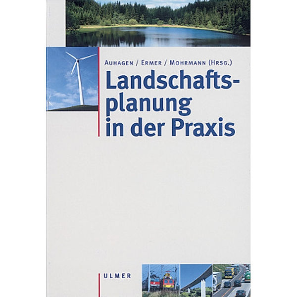 Landschaftsplanung in der Praxis