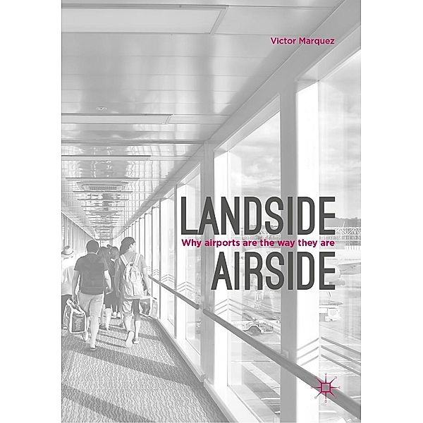 Landside | Airside / Progress in Mathematics, Victor Marquez