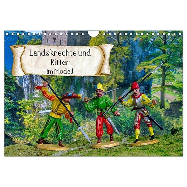 Landsknechte und Ritter im Modell (Wandkalender 2024 DIN A4 quer), CALVENDO Monatskalender, Klaus-Peter Huschka