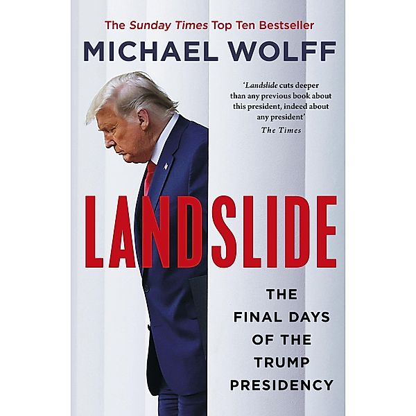 Landslide, Michael Wolff