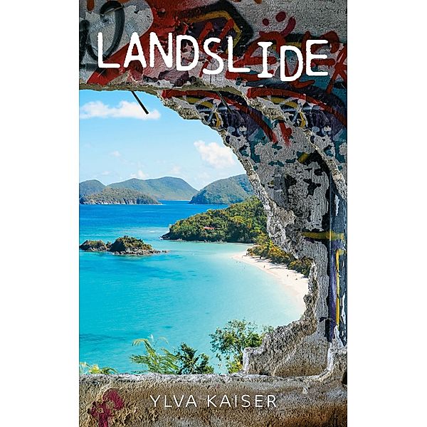 Landslide, Ylva Kaiser