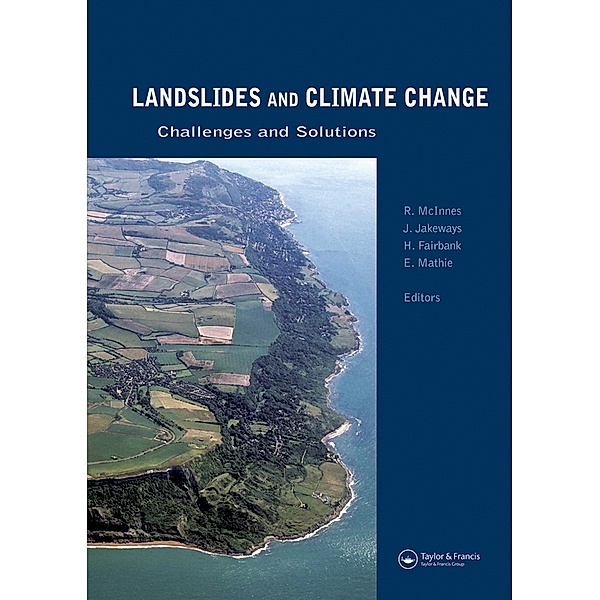 Landslides and Climate Change: Challenges and Solutions