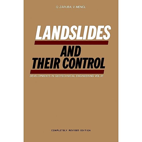 Landslides and Their Control, Q. Záruba, V. Mencl
