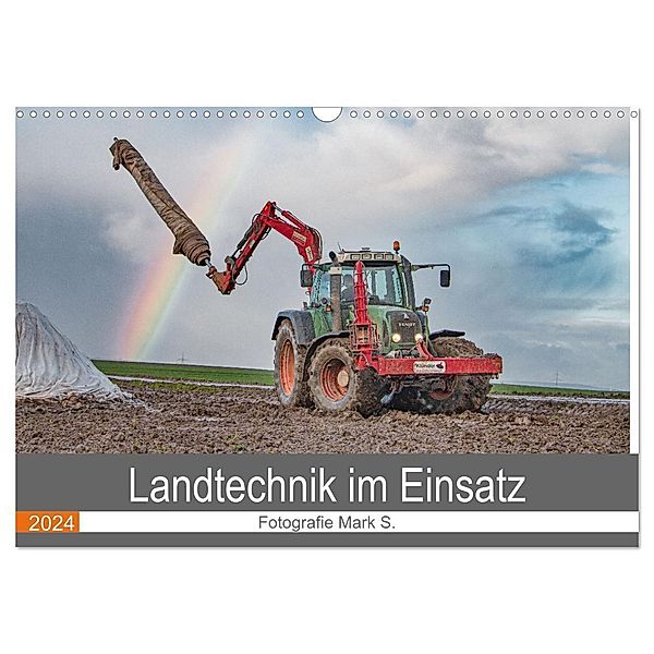 Landtechnik im Einsatz (Wandkalender 2024 DIN A3 quer), CALVENDO Monatskalender, Mark Säemann