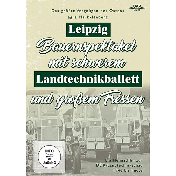 Landtechnikballett Leipzig - Das größte Vergnügen des Ostens,1 DVD