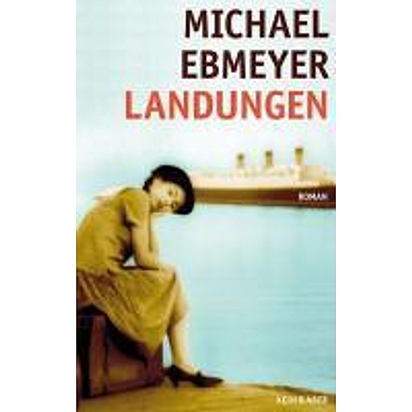 Landungen, Michael Ebmeyer