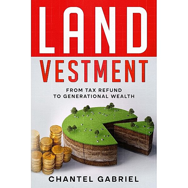 Landvestment / Landvestment Bd.1, Chantel Gabriel