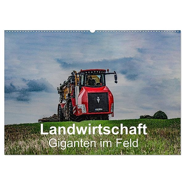 Landwirtschaft - Giganten im Feld (Wandkalender 2024 DIN A2 quer), CALVENDO Monatskalender, Simon Witt