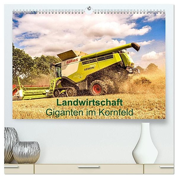 Landwirtschaft - Giganten im Kornfeld (hochwertiger Premium Wandkalender 2024 DIN A2 quer), Kunstdruck in Hochglanz, Calvendo