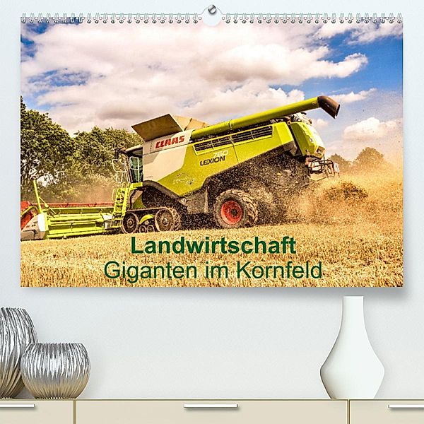 Landwirtschaft - Giganten im Kornfeld (Premium, hochwertiger DIN A2 Wandkalender 2023, Kunstdruck in Hochglanz), N N