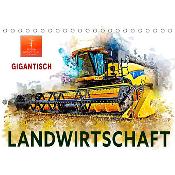 Landwirtschaft - Gigantisch (Tischkalender 2022 DIN A5 quer), Peter Roder