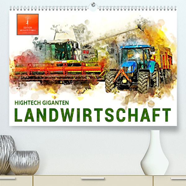 Landwirtschaft - Hightech Giganten (Premium, hochwertiger DIN A2 Wandkalender 2022, Kunstdruck in Hochglanz), Peter Roder