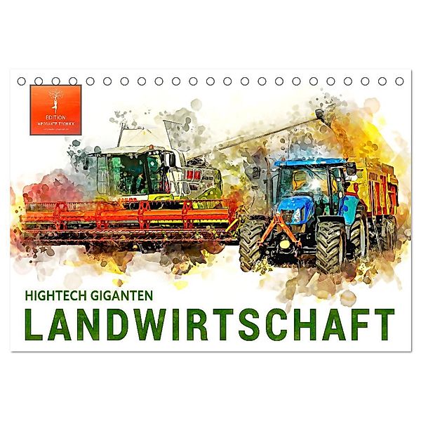 Landwirtschaft - Hightech Giganten (Tischkalender 2024 DIN A5 quer), CALVENDO Monatskalender, Peter Roder