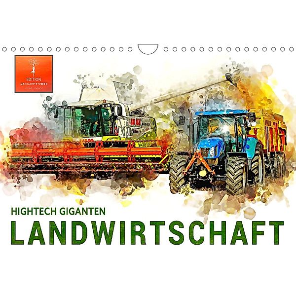 Landwirtschaft - Hightech Giganten (Wandkalender 2023 DIN A4 quer), Peter Roder