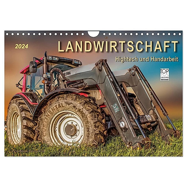 Landwirtschaft - Hightech und Handarbeit (Wandkalender 2024 DIN A4 quer), CALVENDO Monatskalender, Peter Roder