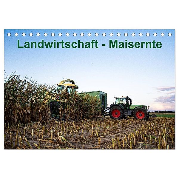 Landwirtschaft - Maisernte (Tischkalender 2024 DIN A5 quer), CALVENDO Monatskalender, Simon Witt