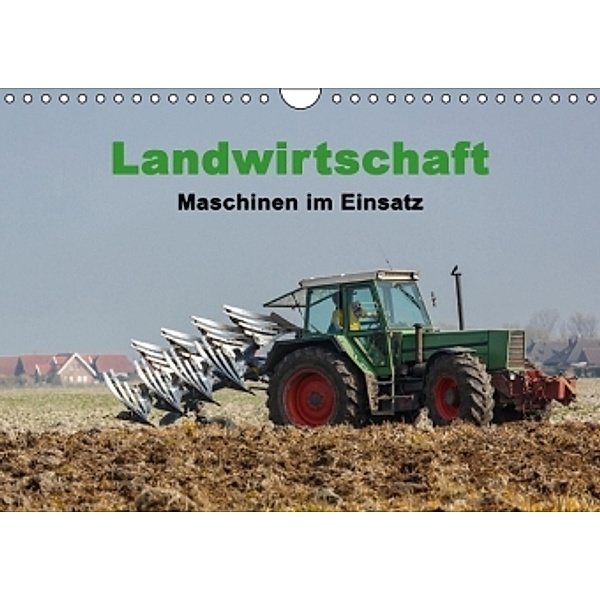 Landwirtschaft - Maschinen im Einsatz (Wandkalender 2016 DIN A4 quer), Rolf Pötsch