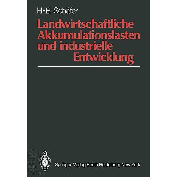 Landwirtschaftliche Akkumulationslasten und industrielle Entwicklung, Hans-Bernd Schäfer