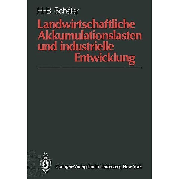 Landwirtschaftliche Akkumulationslasten und industrielle Entwicklung, H. -B. Schäfer