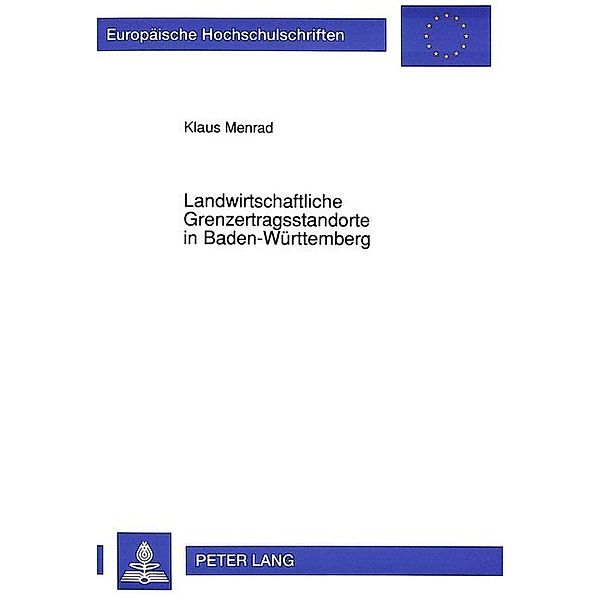 Landwirtschaftliche Grenzertragsstandorte in Baden-Württemberg, Klaus Menrad